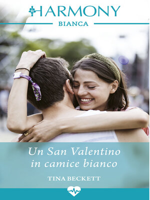 cover image of Un San Valentino in camice bianco